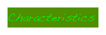 Characteristics